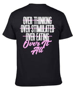 Over It All Tee