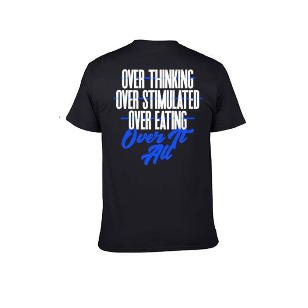 Over It All Tee